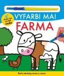 Vyfarbi ma! Farma - Hannah Mitchel; Kylie Hamley; Lindsay Sagar