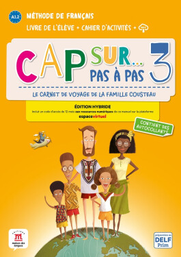 Cap Sur 3 pas a pas (A1.2) - Édition hybride Livre de l´éleve/Cahier d´exercices + Espacevirtuel (12 mois)