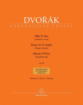 Mše D dur op. 86 - Antonín Dvořák