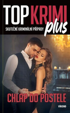Top krimi plus - Chlap do postele