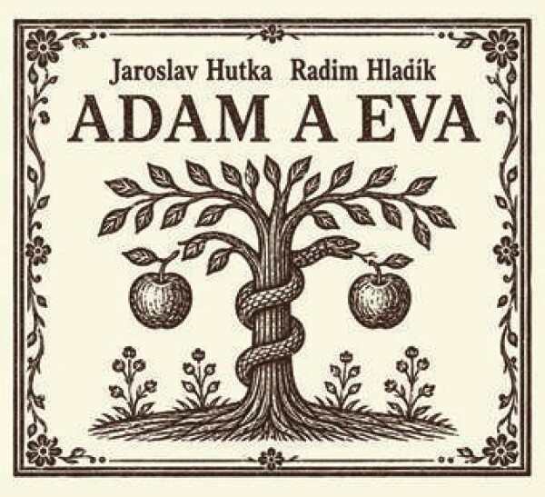 CD Adam a Eva - Jaroslav Hutka