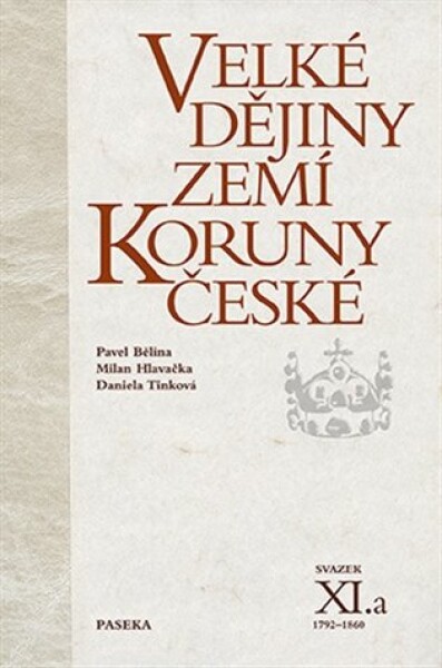 Velké dějiny zemí Koruny české XI.a