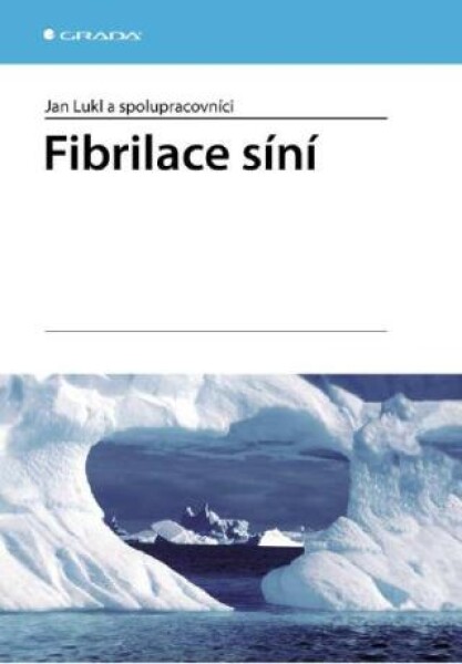 Fibrilace síní - Jan Lukl - e-kniha