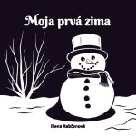 Moja prvá zima - Elena Rabčanová