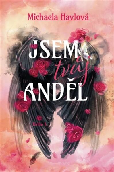 Jsem tvůj anděl