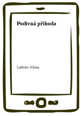 Podivná příhoda - Ladislav Klíma