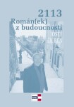 2113 Román(ek) budoucnosti