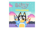 Knížka Bluey - Táta uspává - kolektiv autorů