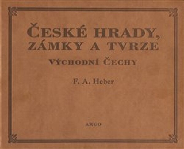 České hrady, zámky tvrze