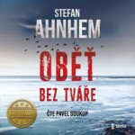 Oběť bez tváře Stefan Ahnhem,