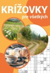 Krížovky pre všetkých - neznámý