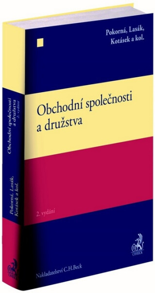 Obchodní společnosti a družstva / 2. vydání - Jan Lasák