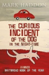 The Curious Incident of the Dog In the Night-time - Mark Haddon