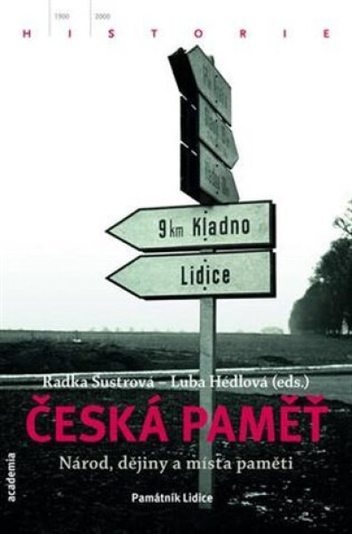 Česká paměť - Radka Šustrová, Luba Hédlová