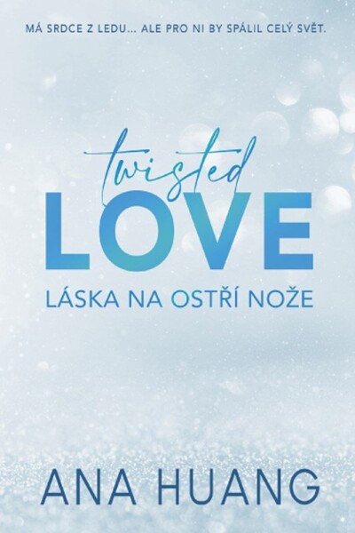 Twisted Love Láska na ostří nože