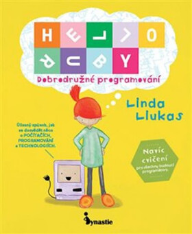 HELLO RUBY - Dobrodružné programování - Linda Liukas