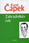 Zahradníkův rok, Karel Čapek