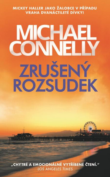 Zrušený rozsudek - Michael Connelly