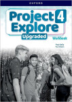 Project Explore Upgraded edition 4 Workbook