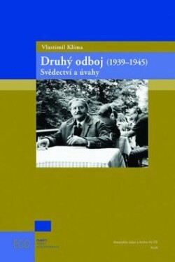 Druhý odboj (1939–1945) Vlastimil Klíma