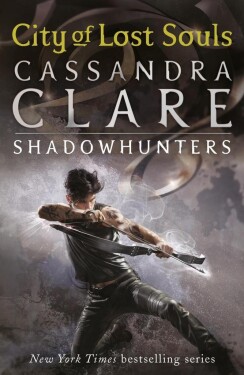 Mortal Instruments 05. City of Lost Souls