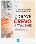 Zdravé črevo a trávenie - Mýty verzus fakty (slovensky) - Ladislav Kužela