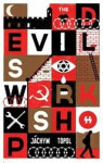 The Devil´s Workshop - Jáchym Topol
