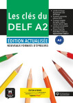 Les clés du Nouveau DELF (A2) Éd. actualisée – Édition hybride Livre de l´éleve + Espacevirtuel (12 mois)