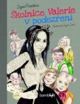 Školnice Valerie podezření Zuzana Pospíšilová