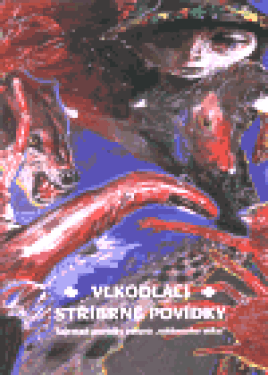 Vlkodlaci - Stříbrné Povídky (poškozená)