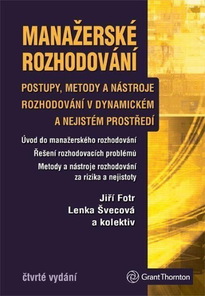 Manažerské rozhodování - Jiří Fotr