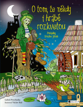 O tom, že někdy i hrábě rozkvetou… - Luboš Procházka