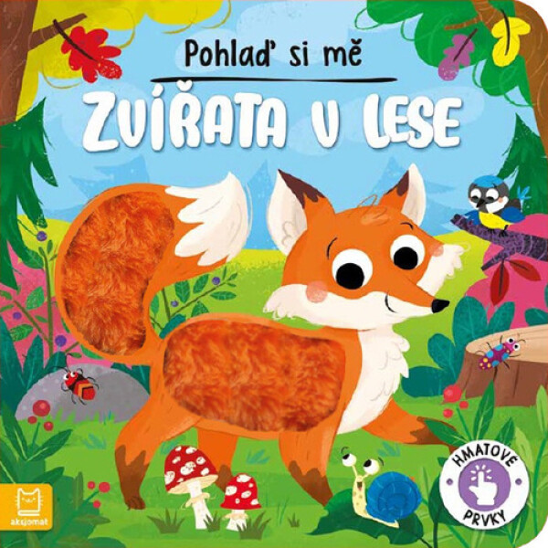 Pohlaď si mě Zvířata v lese - Gražyna Wasilewicz