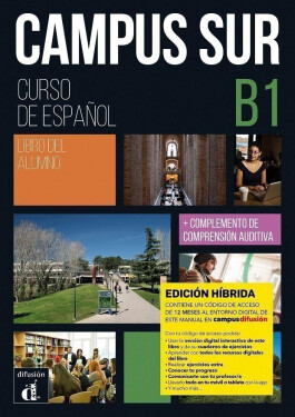 Campus Sur B1 - Edición híbrida Libro del alumno + Campus (12 meses) - Pablo Garrido