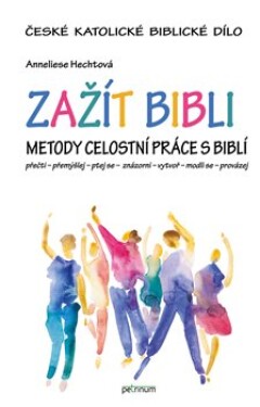 Zažít Bibli Anneliese Hechtová