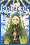 Bugle Call: Song of War, Vol. 1 - Mozuku Sora