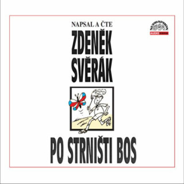 Po strništi bos - Zdeněk Svěrák - audiokniha