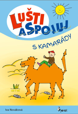Lušti a spojuj s kamarády - Iva Nováková