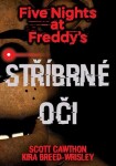 Five Nights at Freddy's Stříbrné oči Scott Cawthon,