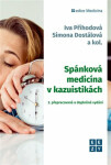 Spánková medicína kazuistikách, vydání Iva Příhodová