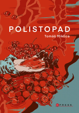 Polistopad - Tomáš Miklica