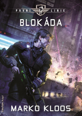 Blokáda - Marko Kloos