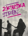 Zkouška sirén - Jan Burian, Přemysl Rut
