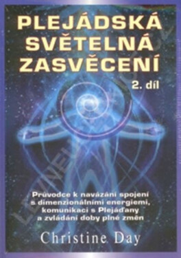 Plejádská světelná zasvěcení