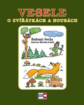 Vesele zvířátkách houbách