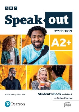 Speakout A2+ Student´s Book and eBook with Online Practice, 3rd Edition - Frances Eales
