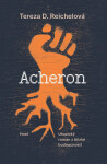 Acheron - Tereza D. Reichelová