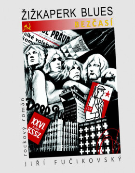 Žižkaperk blues Bezčasí