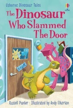 The Dinosaur who Slammed the Door - Russell Punter