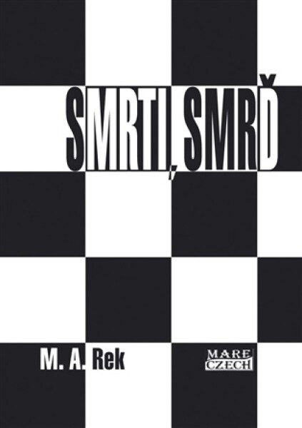 Smrti, smrď
